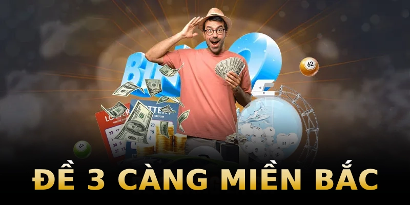 de-3-cang-mien-bac