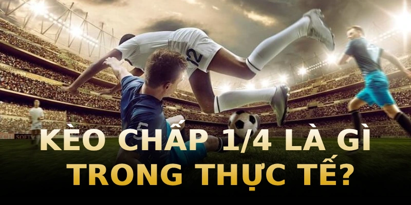 keo-chap-¼-la-gi-trong-thuc-te
